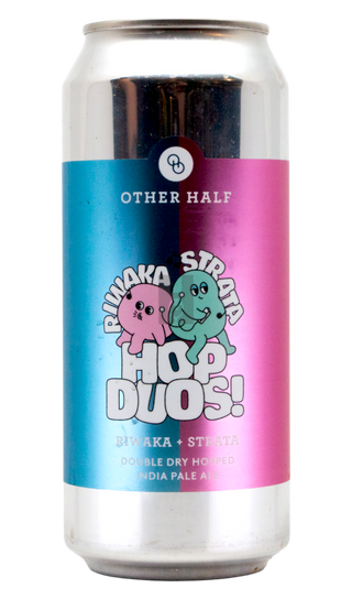 Other Half Hop Duos! Riwaka + Strata